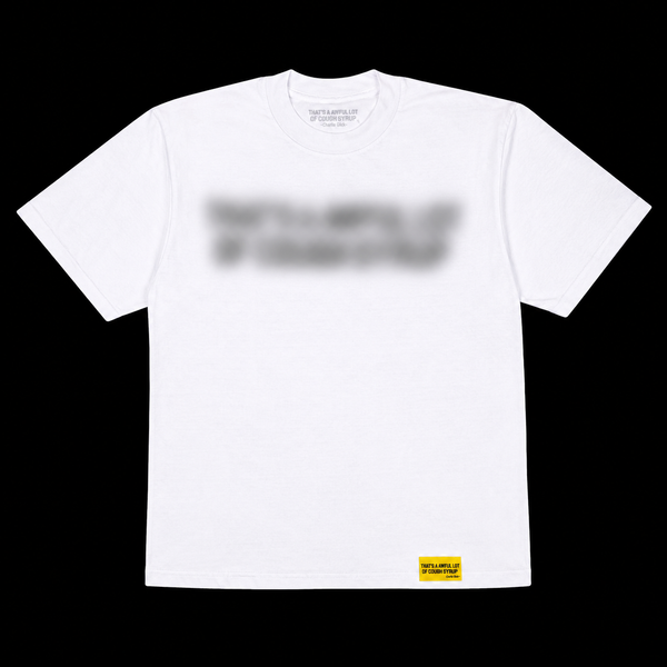 C0ugh Syrup Graphic Tees